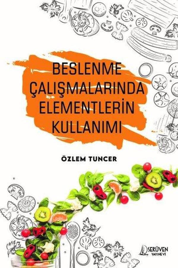 Beslenme Çalışmalarında Elementlerin Kullanımı - Serüven Kitabevi - Image 1