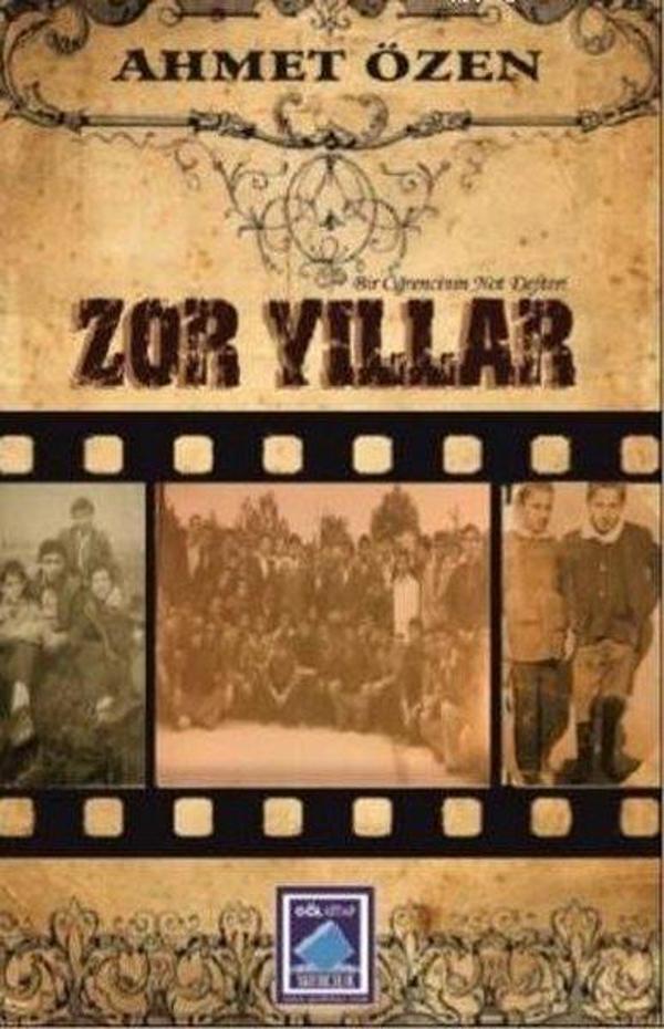 Zor Yıllar-Bir Öğrencinin Not Defteri - Göl Kitap - Image 1