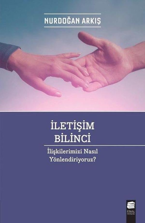 İletişim Bilinci-İlişkilerimizi Nasıl Yönlendiriyoruz? - Final Kültür Sanat Yayınları - Image 1