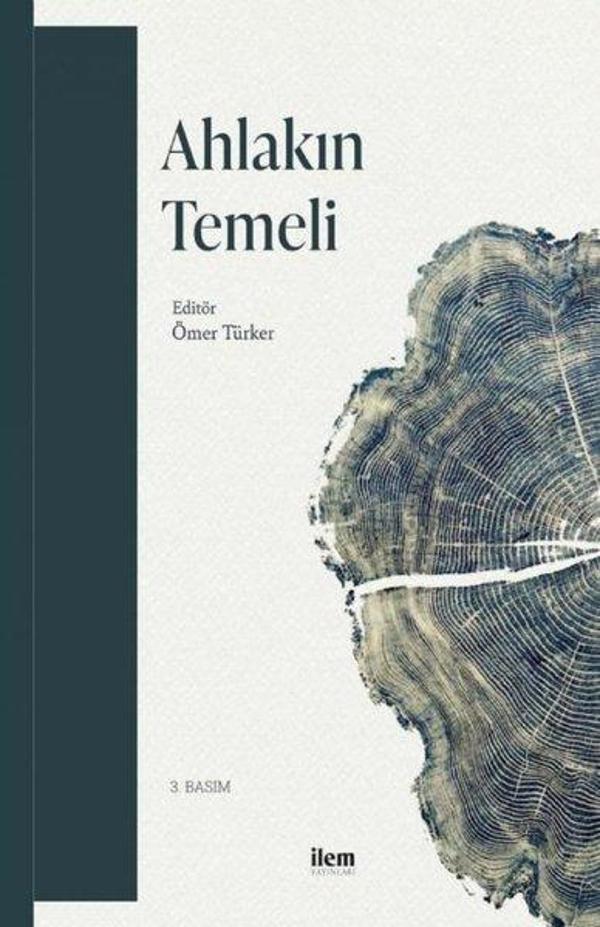 Ahlakın Temeli - İlem Yayınları - Image 1