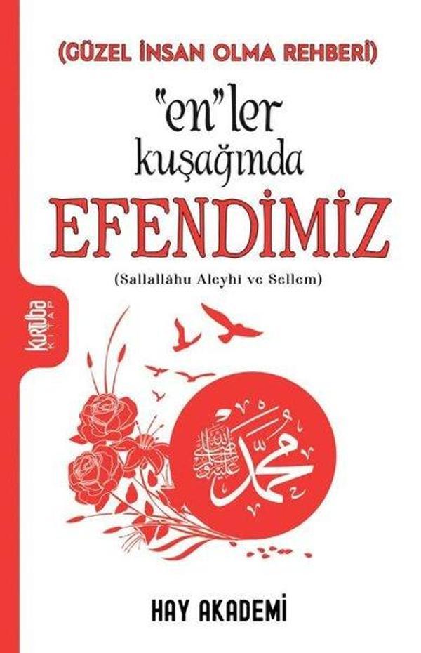 En'ler Kuşağında Efendimiz(Sallallahu Aleyhi ve Sellem) - Güzel İnsan Olma Rehberi - Kurtuba - Image 1