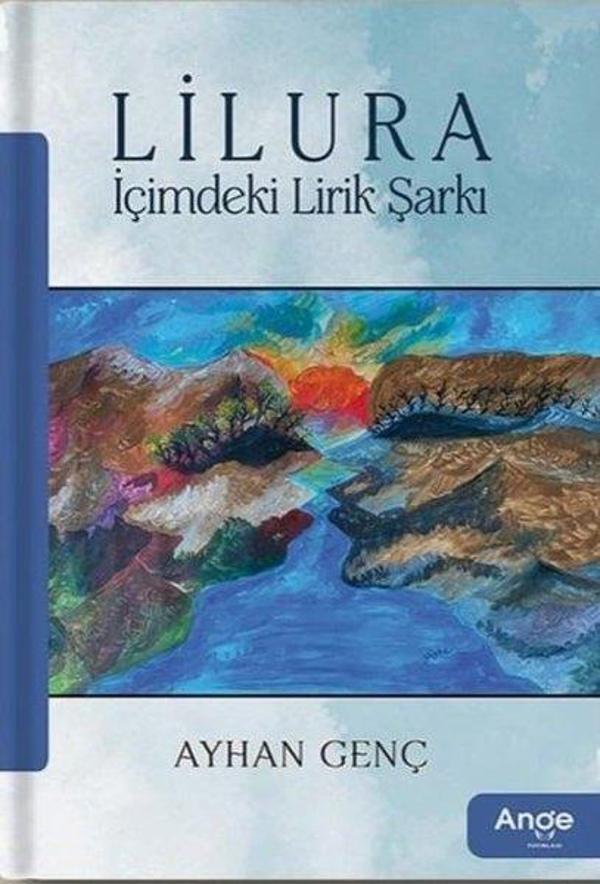 Lilura - İçimdeki Lirik Şarkı - Ange Yayınları - Image 1