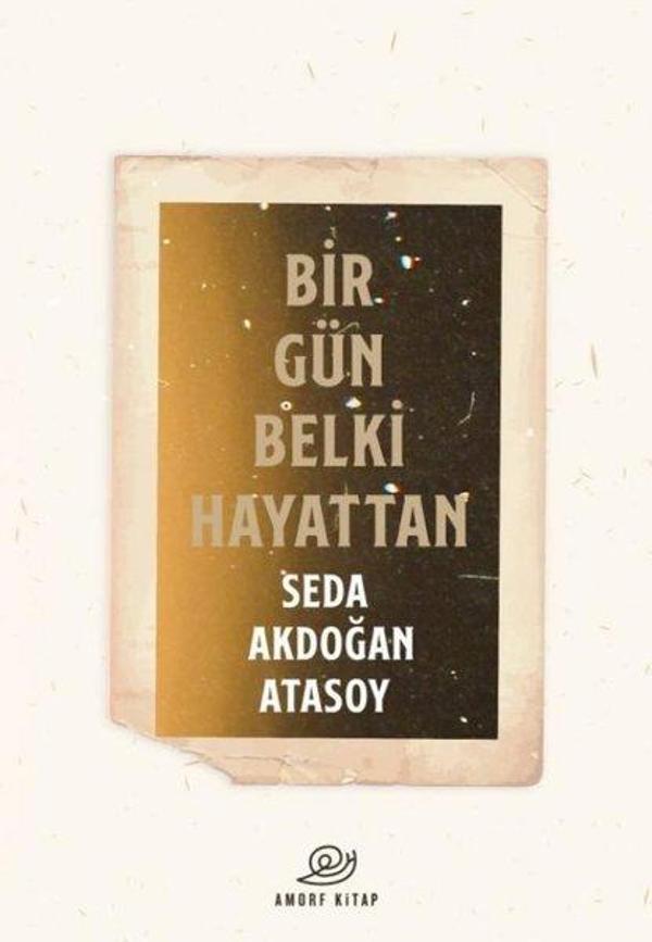 Bir Gün Belki Hayattan - Amorf Kitap - Image 1