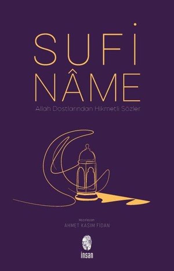 Sufiname - Allah Dostlarından Hikmetli Sözler - İnsan Yayınları - Image 1