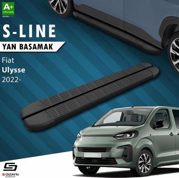 S-Dizayn Fiat Ulysse Kısa Şase S-Line Siyah Yan Basamak 213 Cm 2022 Üzeri A+ Kalite - Image 1