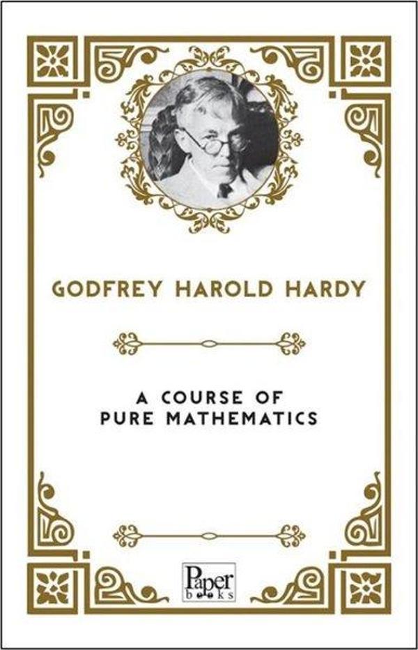 A Course of Pure Mathematics - Paper Books - Image 1