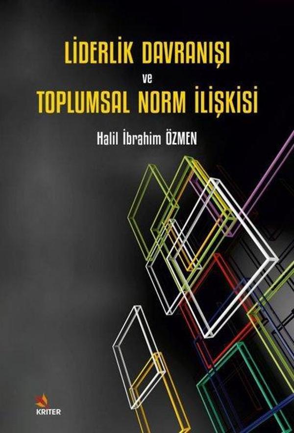 Liderlik Davranışı ve Toplumsal Norm İlişkisi - Kriter - Image 1