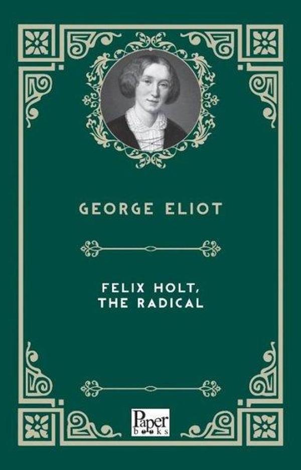 Felix Holt The Radical - Paper Books - Image 1
