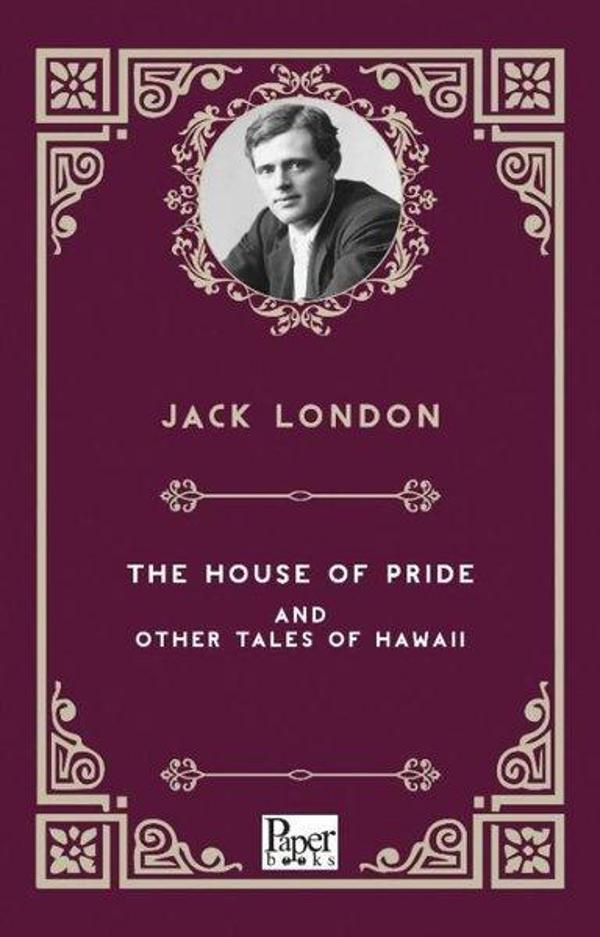 The House of Pride and Other Tales of Hawaii - Paper Books - Image 1