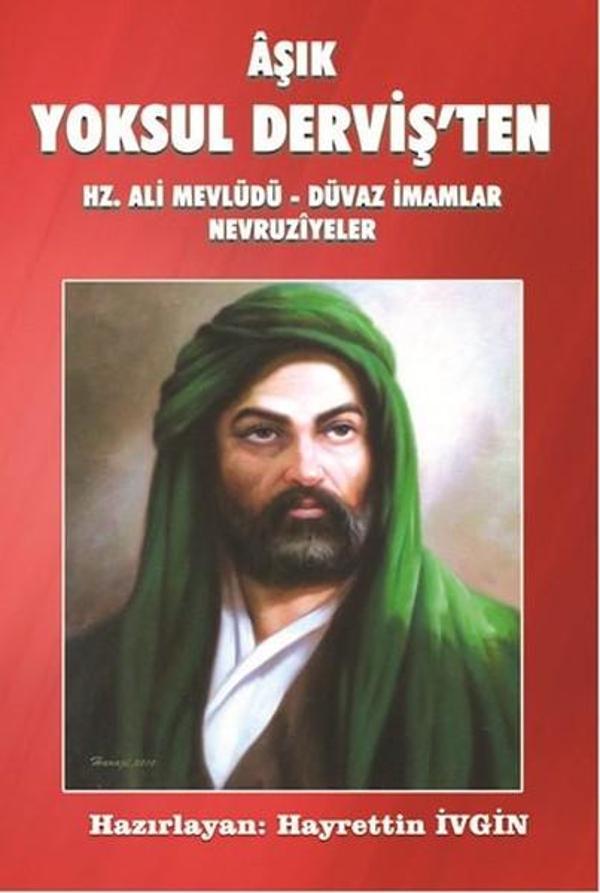 Aşık Yoksul Derviş'ten Hz. Ali Mevlüdü Düvaz İmamlar Nevruziyeler - Kültür Ajans Tanıtım ve Organizasyo - Image 1