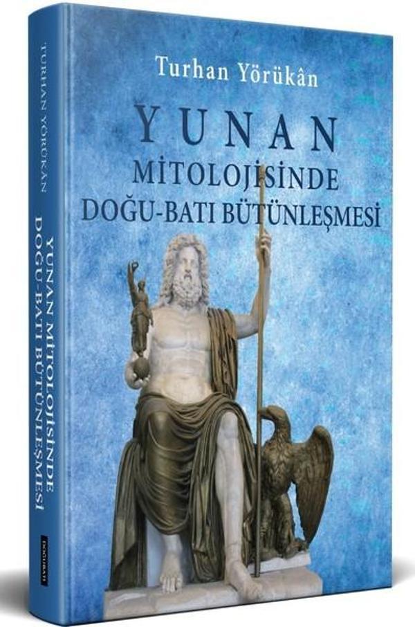 Yunan Mitolojisinde Doğu-Batı Bütünleşmesi - Doğu Batı Yayınları - Image 1