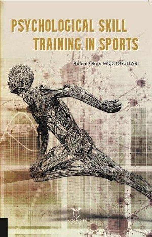 Psychological Skill Training İn Sports - Akademisyen Kitabevi - Image 1