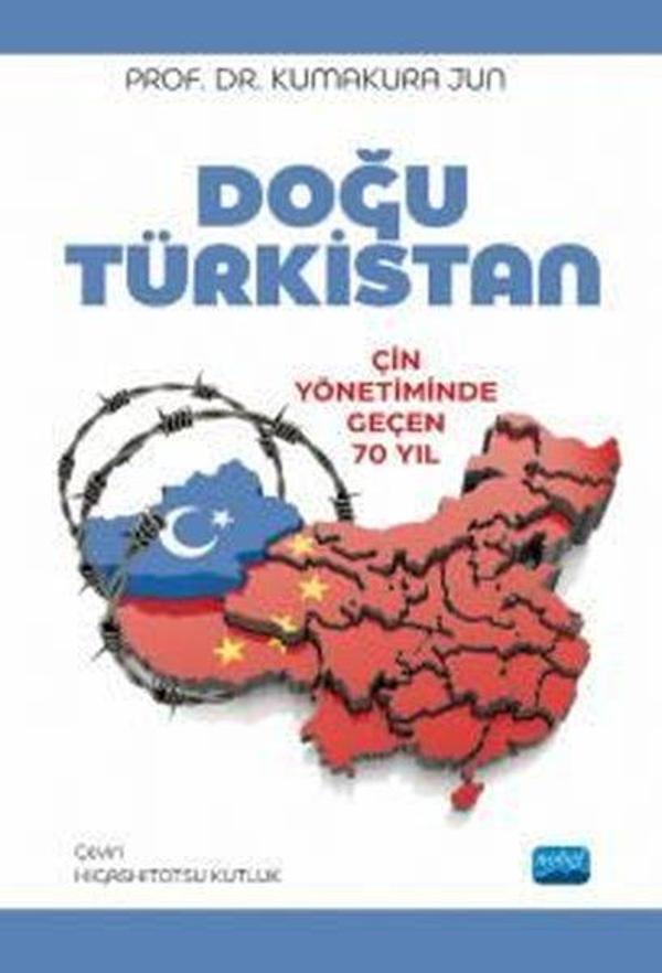 Doğu Türkistan - Çin Yönetiminde Geçen 70 Yıl - Nobel Akademik Yayıncılık - Image 1