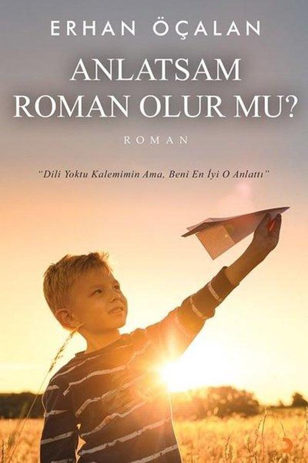 Anlatsam Roman Olur mu? - Cinius Yayınevi - Image 1