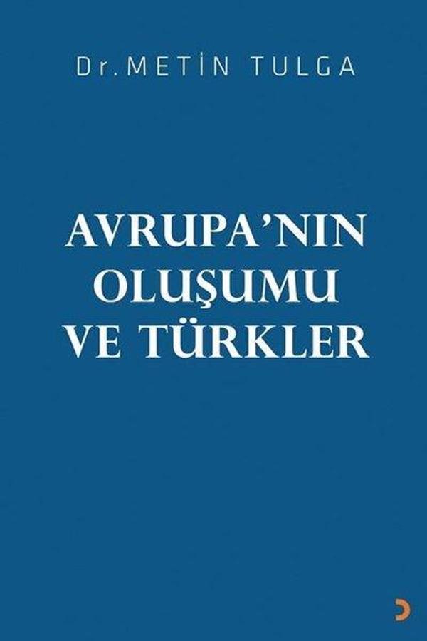 Avrupa'nın Oluşumu ve Türkler - Cinius Yayınevi - Image 1