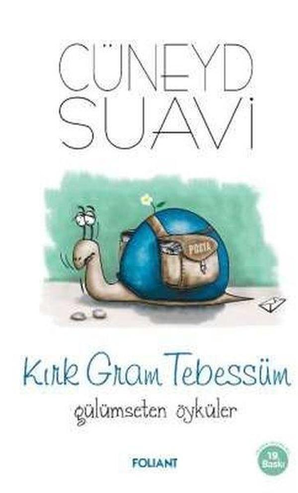 Kırk Gram Tebessüm - Gülümseten Öyküler - Foliant - Image 1