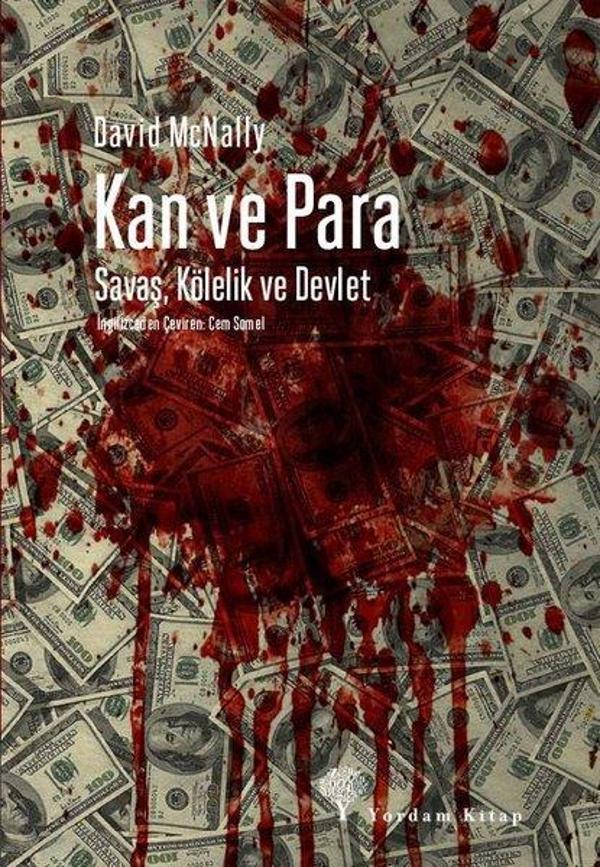Kan ve Para - Savaş Kölelik ve Devlet - Yordam Kitap - Image 1