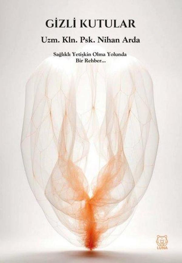 Gizli Kutular - Sağlıklı Yetişkin Olma Yolunda Bir Rehber - Luna Yayınları - Image 1