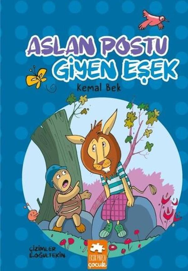Aslan Postu Giyen Eşek - Eksik Parça Yayınları - Image 1