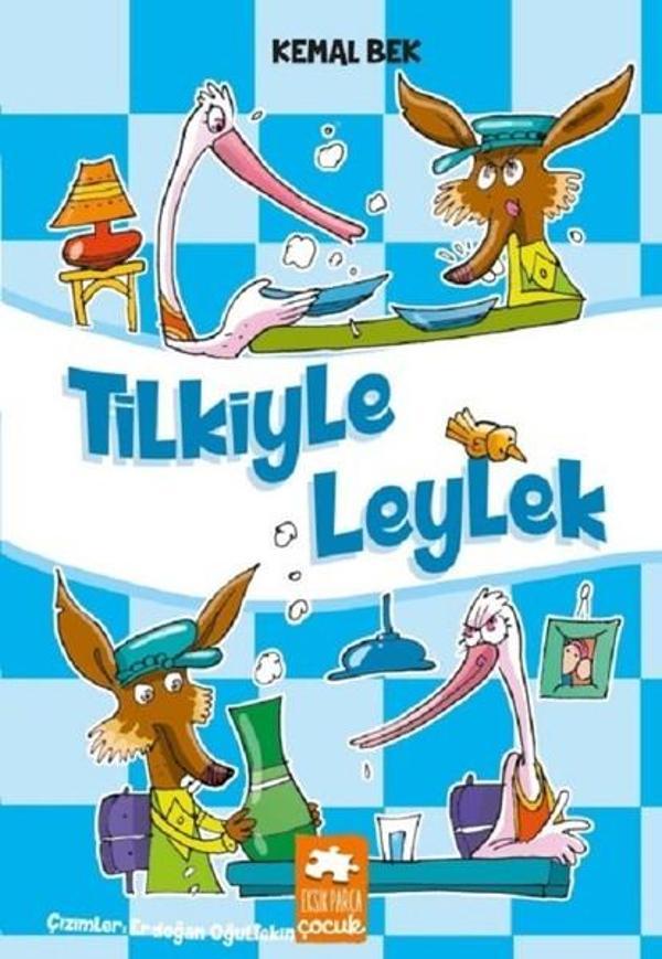 Tilkiyle Leylek - Eksik Parça Yayınları - Image 1
