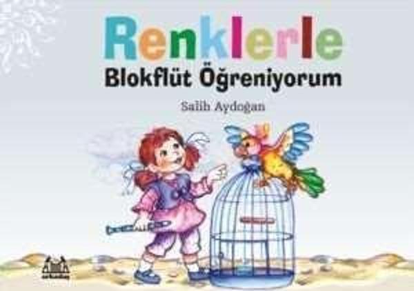 RENKLERLE BLOKFLÜT ÖĞRENİYORUM - SALİH AYDOĞAN - Image 1