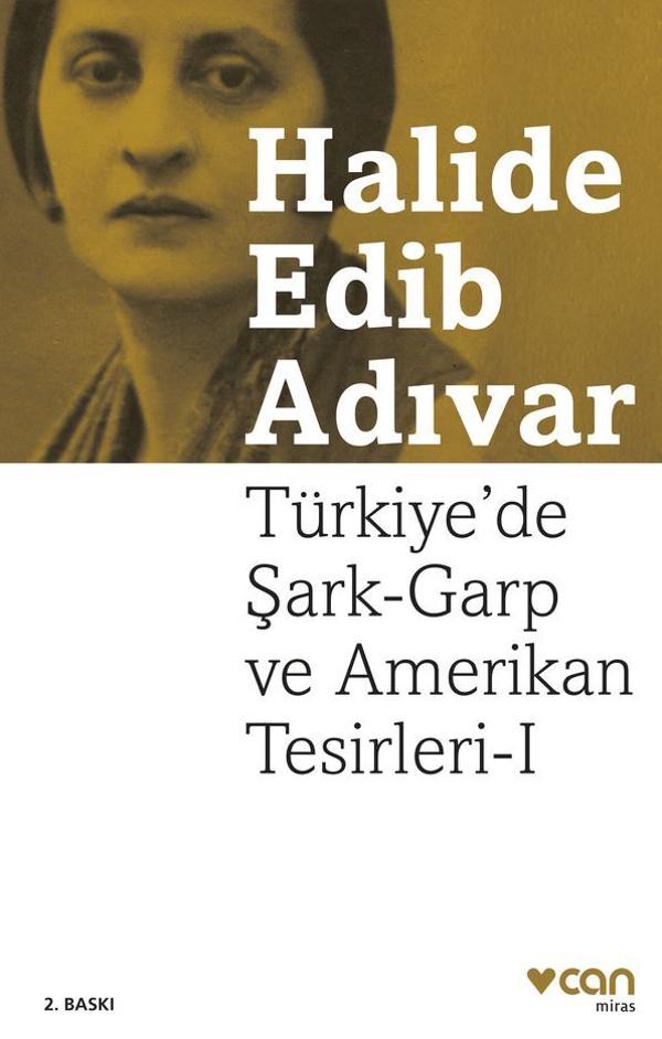 Türkiye’De Şark-Garp Ve Amerikan Tesirleri I - Can Yayınları - Image 1