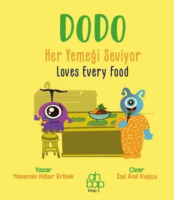 Dodo Her Yemeği Seviyor - Loves Every Food - Ahbap Kitap - Image 1