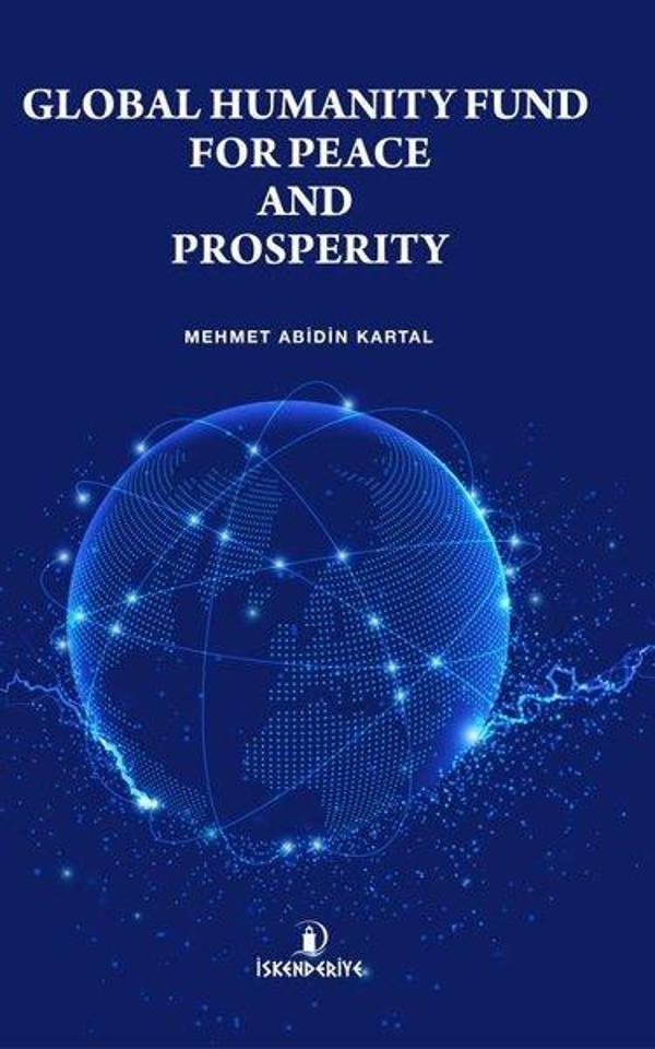 Global Humanity Fund For Peace and Prosperity - İskenderiye Yayınları - Image 1
