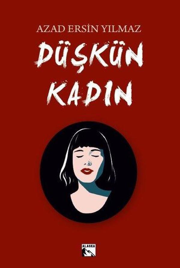 Düşkün Kadın - Alaska Yayınları - Image 1
