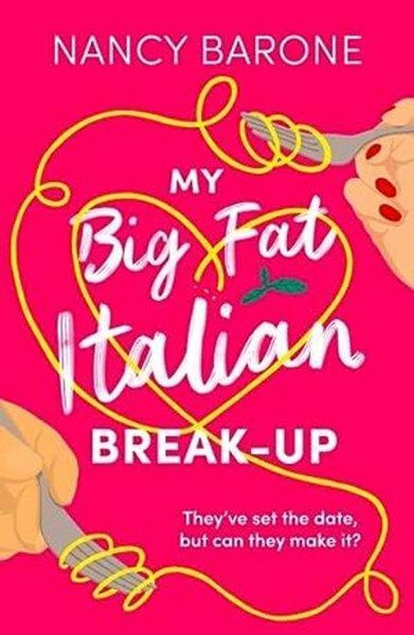 My Big Fat Italian Break-Up - Head of Zeus - Image 1