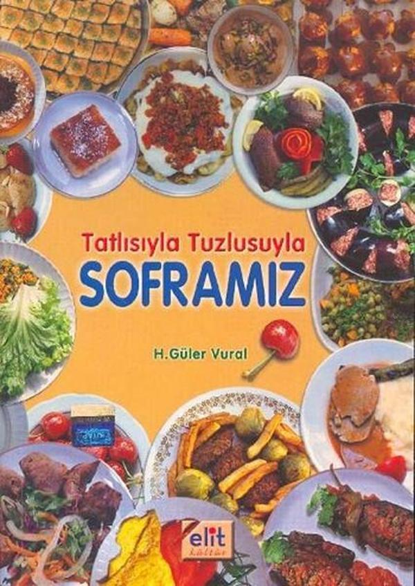 Tatlısıyla Tuzlusuyla Soframız - Elit Kültür - Image 1