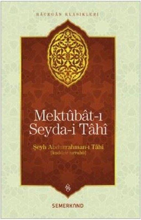 Mektubat-ı Seyda-i Tahi-Hacegan Klasikleri - Semerkand Yayınları - Image 1