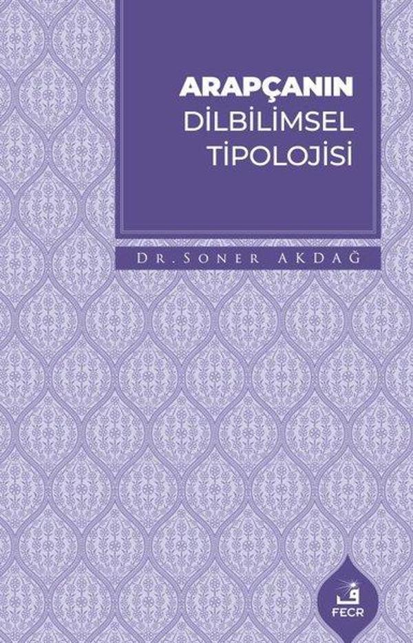 Arapçanın Dilbilimsel Tipolojisi - Fecr Yayınları - Image 1