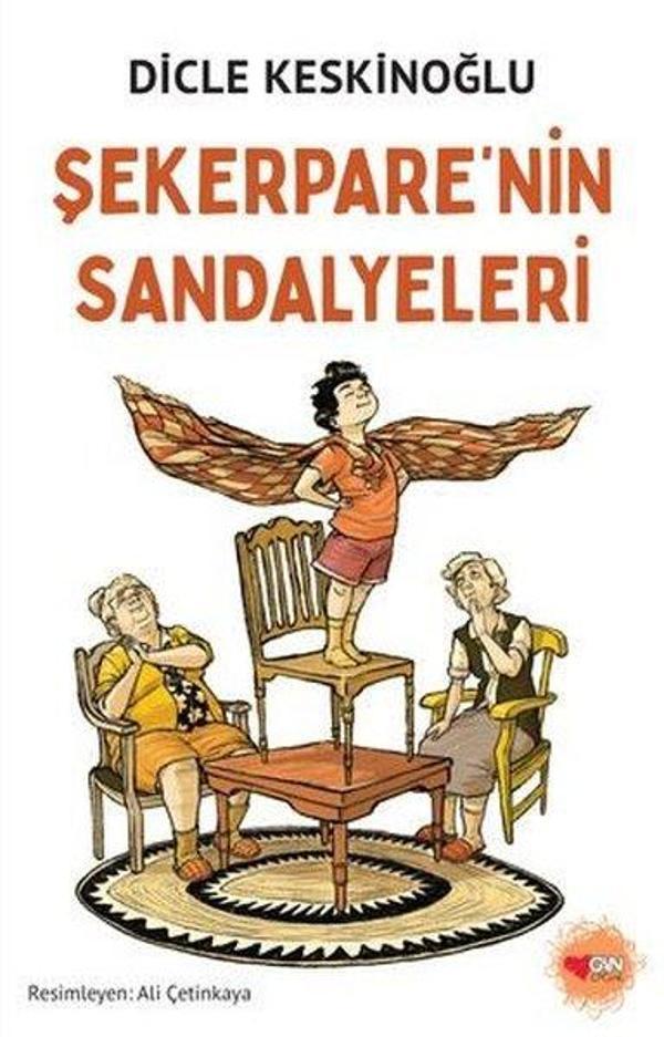 Şekerpare'nin Sandalyeleri - Can Çocuk Yayınları - Image 1