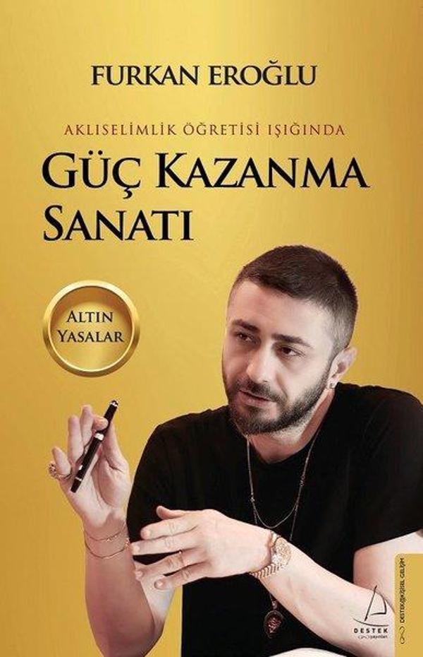 Güç Kazanma Sanatı - Aklıselimlik Öğretisi Işığında - Destek Yayınları - Image 1