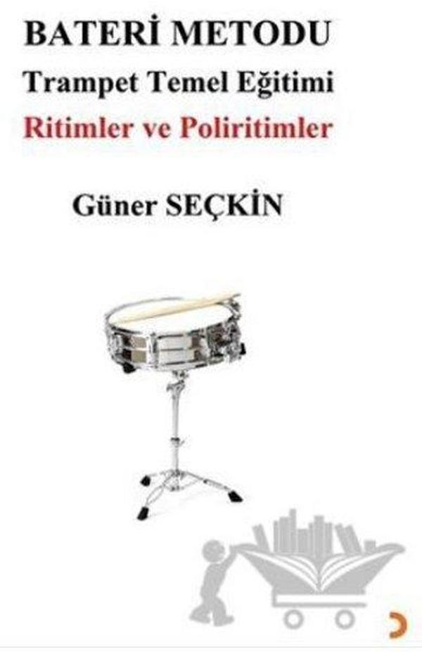 Bateri Metodu:Trampet Temel Eğitimi - Ritimler ve Poliritimler - Cinius Yayınevi - Image 1
