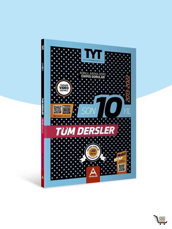Son 10 Yıl Tüm Dersler Çıkmış Sorular - A Yayınları - Image 1