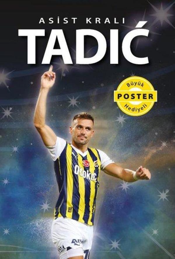Asist Kralı Tadic - Büyük Poster Hediyeli - Flipper Yayıncılık - Image 1
