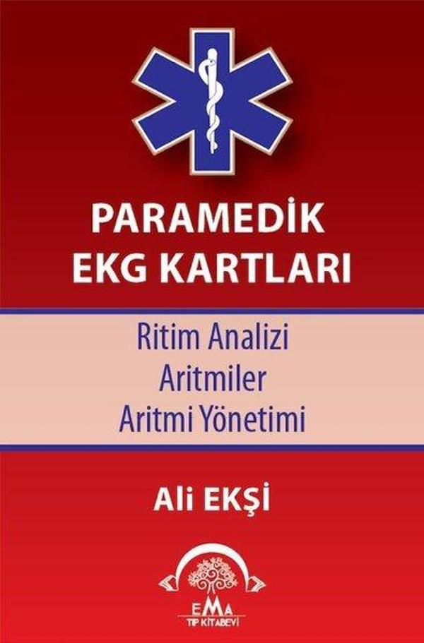 Paramedik EKG Kartları - Ritim Analizi-Aritmiler-Aritmi Yönetimi - Ema Tıp Kitabevi - Image 1