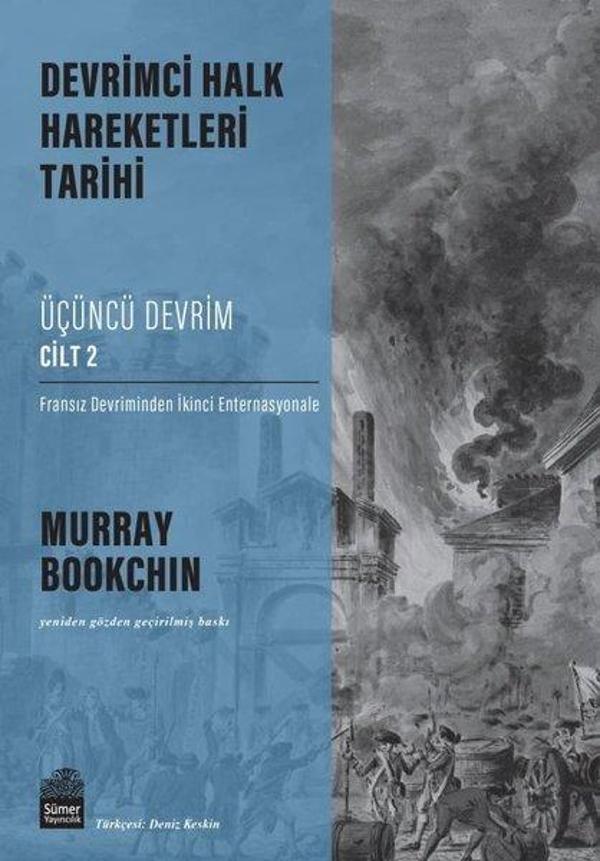 Üçüncü Devrim Cilt 2 - Fransız Devriminden İkinci Enternasyonale - Devrimci Halk Hareketleri Tarihi - Sümer Yayıncılık - Image 1