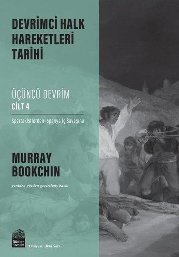 Üçüncü Devrim Cilt 4 - Spartakistlerden İspanya İç Savaşına - Devrimci Halk Hareketleri Tarihi - Sümer Yayıncılık - Image 1