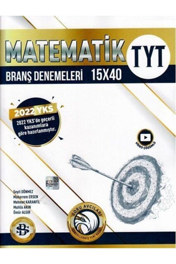 Tyt Matematik Soru Avcısı Branş Denemeleri 9786057532664 - Bilgi Sarmal Yayınları - Image 1