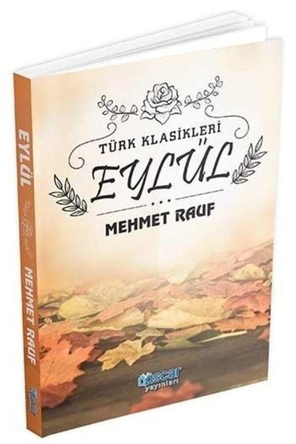 Oscar Yayıncılık Türk Klasikleri Eylül Mehmet Rauf Oscar Yayınları - Oscar Yayıncılık - Image 1