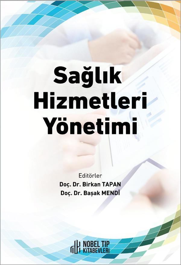 Sağlık Hizmetleri Yönetimi - Nobel Tıp Kitabevleri - Image 1
