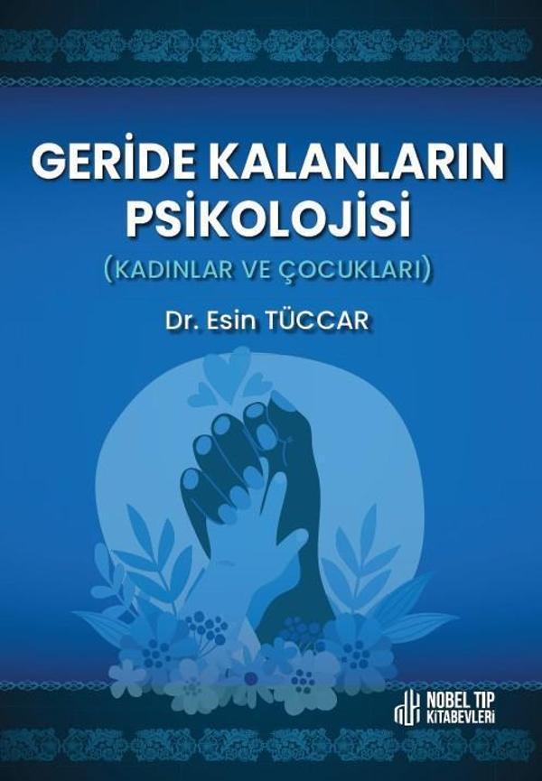 Geride Kalanların Pikolojisi: Kadınlar ve Çocukları - Nobel Tıp Kitabevleri - Image 1