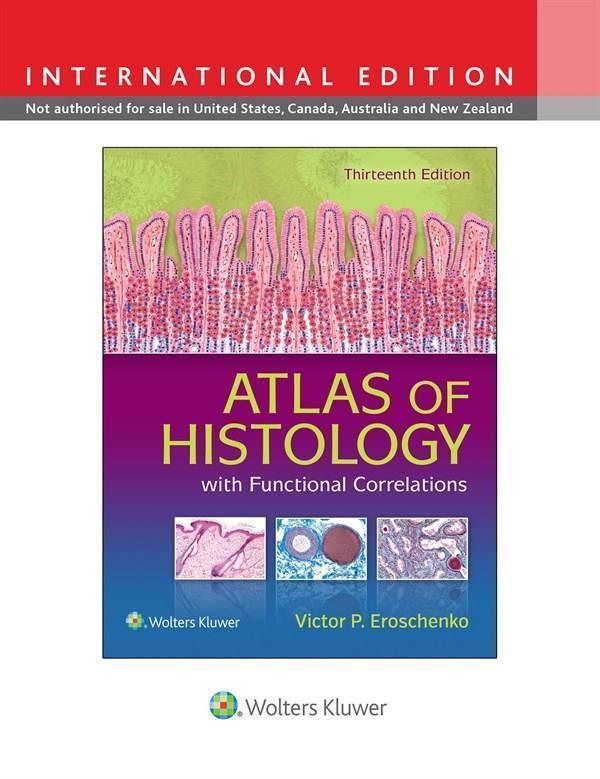 Atlas of Histology with Functional Correlations - Nobel Tıp Kitabevleri - Image 1