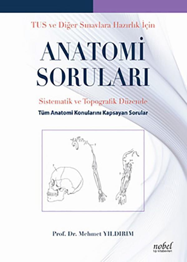 Tus ve Diğer Sınavlara Haz.İçin Anatomi Sor.2.Bask - Nobel Tıp Kitabevleri - Image 1