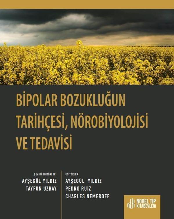Bipolar Bozukluğun Tarihçesi, Nörobiyolojisi ve Tedavisi - Nobel Tıp Kitabevleri - Image 1