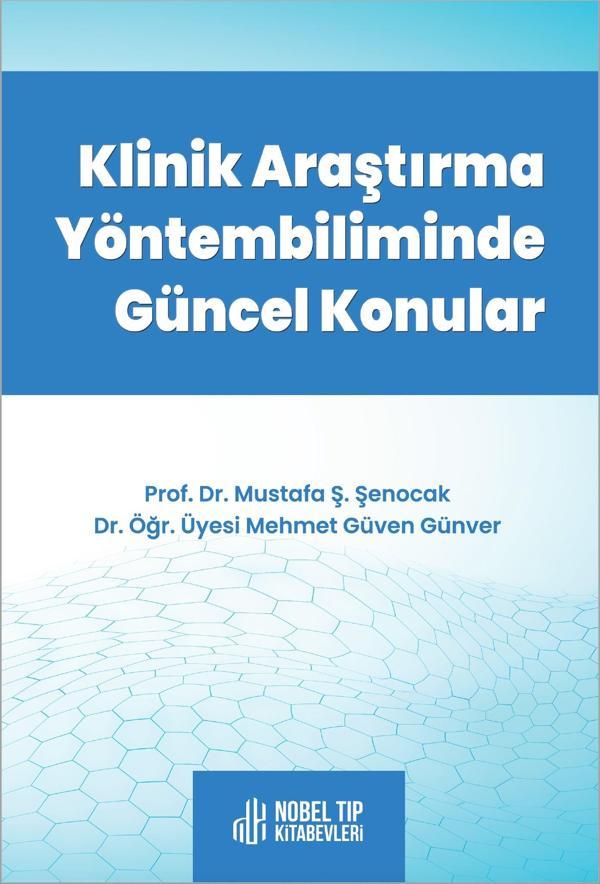 KLİNİK ARAŞTIRMA YÖNTEMBİLİMİNDE GÜNCEL KONULAR - Nobel Tıp Kitabevleri - Image 1