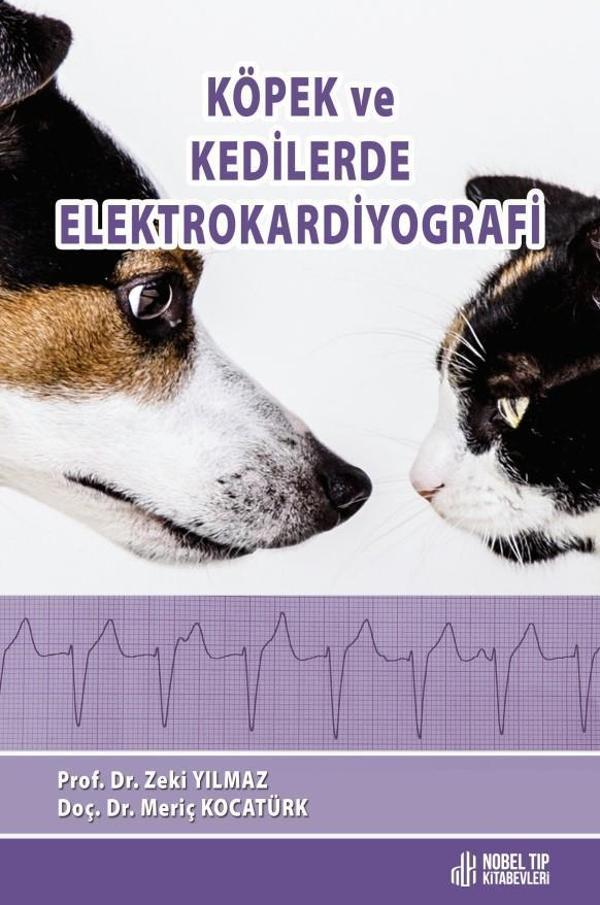 Köpek ve Kedilerde Elektrokardiyografi - Nobel Tıp Kitabevleri - Image 1